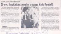 Otra vez hospitalizan a escritor uruguayo Mario Benedetti