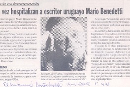Otra vez hospitalizan a escritor uruguayo Mario Benedetti