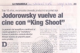 Jodorowsky vuelve al cine con "King Shoot"