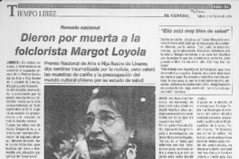 Dieron por muerta a la folclorista Margot Loyola