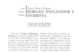 Borges. Esplendor y derrota