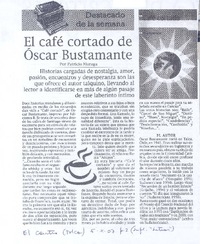 El café cortado de Oscar Bustamante