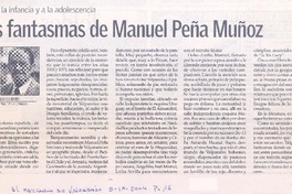 Los fantasmas de Manuel Peña Muñoz