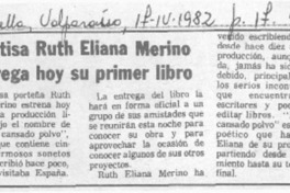 Poetisa Ruth Eliana Merino entrega hoy su primer libro.