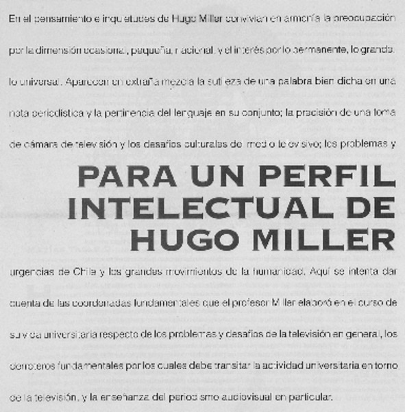 Para un perfil intelectual de Hugo Miller