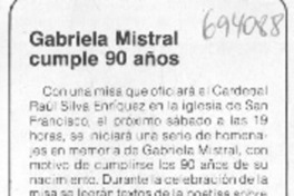Gabriela Mistral cumple 90 años.