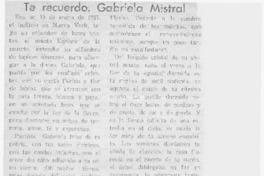 Te recuerdo, Gabriela Mistral