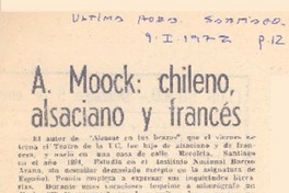 A. Moock, chileno, alsaciano y francés.