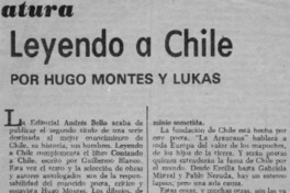 Leyendo a Chile por Hugo Montes y Lukas