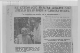 Mil escudos donó maestra jubilada para instalar luz en busto a Gabriela Mistral.