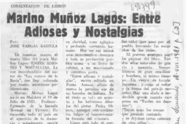 Marino Muñoz Lagos: entre adioses y nostalgias