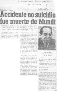Accidente no suicidio fue muerte de Mundt.