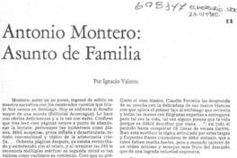 Antonio Montero, Asunto de familia