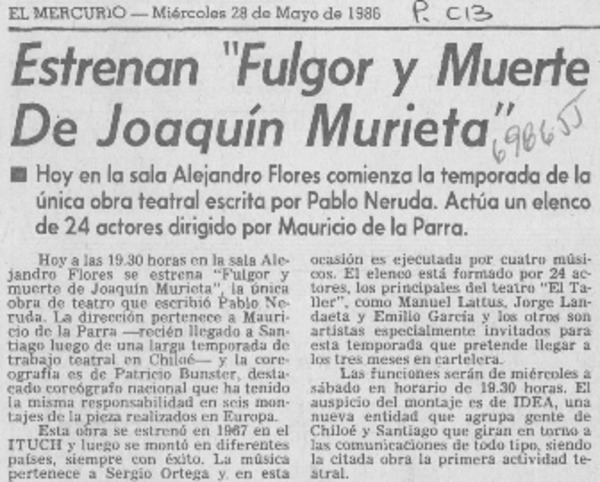 Estrenan "Fulgor y muerte de Joaquín Murieta".