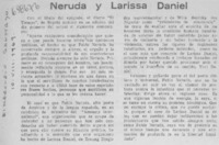 Neruda y Larissa Daniel.