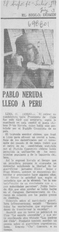 Pablo Neruda llegó a Perú.