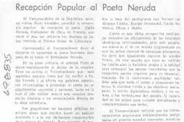 Recepción popular al Pablo Neruda.