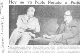 Hoy se va Pablo Neruda a París.