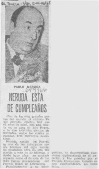 Neruda está de cumpleaños.