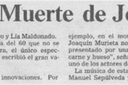 Partió "Fulgor y muerte de Joaquín Murieta".