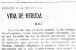 Vida de Neruda.