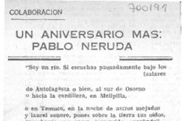 Un aniversario mas: Pablo Neruda