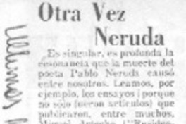 Otra vez Neruda.
