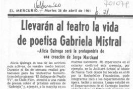 Llevarán al teatro la vida de poetisa Gabriela Mistral.