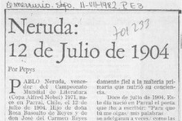 Neruda: 12 de julio de 1904