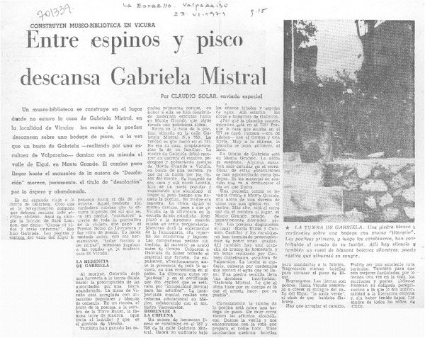 Entre espinos y pisco descansa Gabriela Mistral