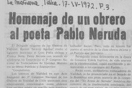 Homenaje de un obrero al poeta Pablo Neruda.