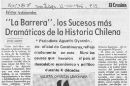 La barrera", los sucesos más dramáticos de la historia chilena