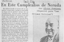 En este cumpleaños de Neruda