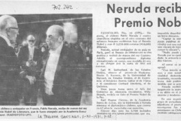 Neruda recibió el Premio Nobel.