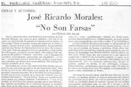 José Ricardo Morales: "no son farsas"
