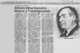 Alfredo Silva Carvallo, muerte y transfiguración.