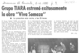 Grupo Tiara estrenó exitosamente la obra "viva Somoza"