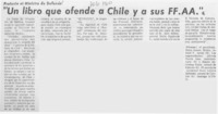 Un libro que ofende a Chile y a sus FF. AA."