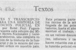 Apuntes y transcripciones para una historia de la función policial en Chile.