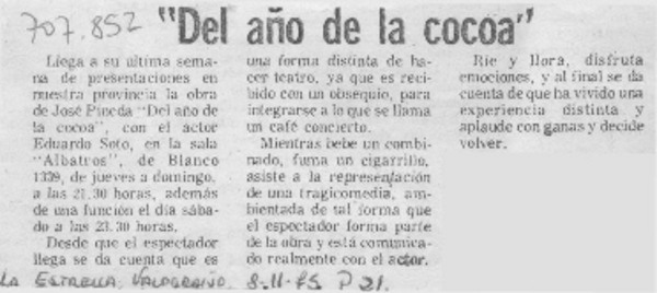"Del año de la cocoa".
