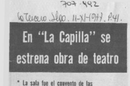 En "La Capilla" se estrena obra de teatro.
