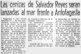 Las cenizas de Salvador Reyes serán lanzadas al mar frente a Antofagasta.
