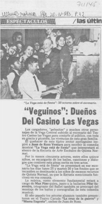 "Veguinos": dueños del casino Las Vegas.