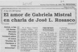 El amor de Gabriela Mistral en charla de José L. Rosasco.