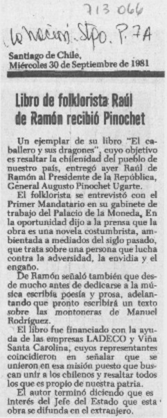 Libro de folklorista Raúl de Ramón recibió Pinochet.