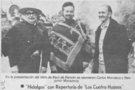 "Hidalgos" con repertorio de "Los cuatro huasos".