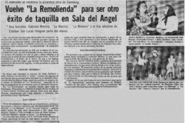 Vuelve "La Remolienda" para ser otro éxito de taquilla en Sala del Angel.
