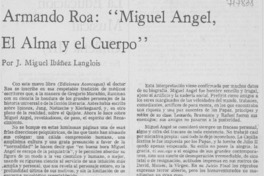 Armando Roa: "Miguel Ángel, el alma y el cuerpo"