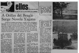 A orillas del Beagle surge novela Yagana : [entrevistas]