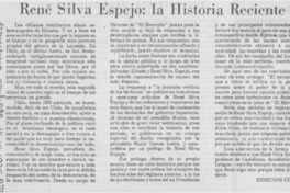 René Silva Espejo, la historia reciente